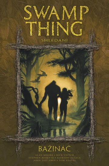 Obrázek produktu: Swamp Thing - Bažináč 6 - Shledání