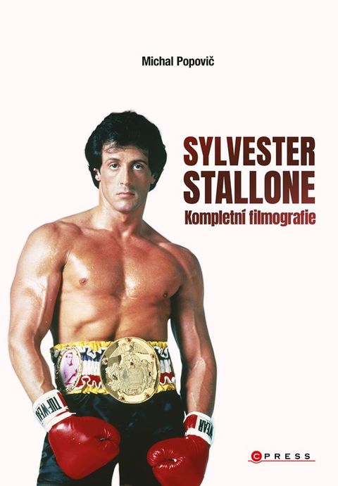 Obrázek produktu: Sylvester Stallone: kompletní filmografie