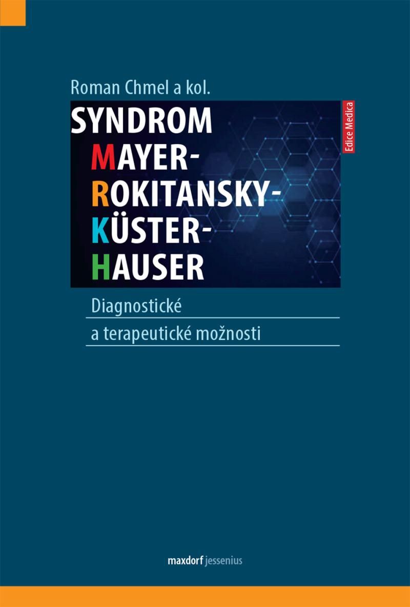 Syndrom Mayer-Rokitansky-Küster-Hauser: Diagnostické a terapeutické možnosti
