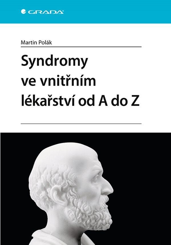 Levně Syndromy ve vnitřním lékařství od A do Z