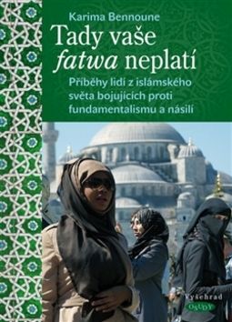 Obrázek produktu: Tady vaše fatwa neplatí