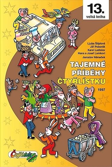 Obrázek produktu: Tajemné příběhy Čtyřlístku 1997 (13. kniha)