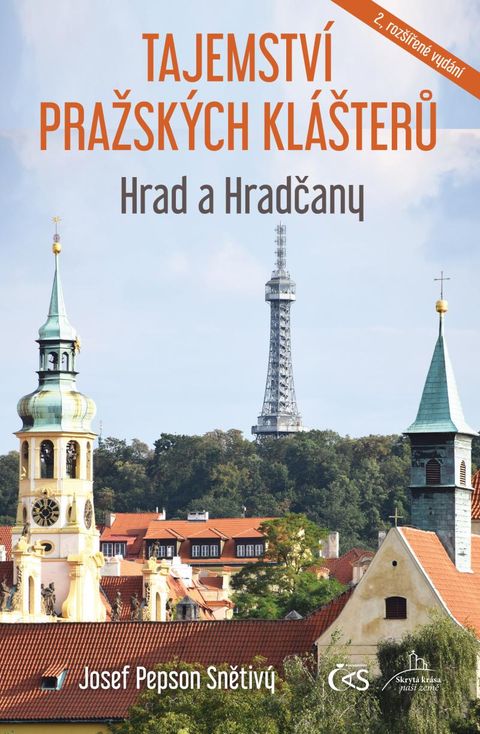 Obrázek produktu: Tajemství pražských klášterů - Hrad a Hradčany