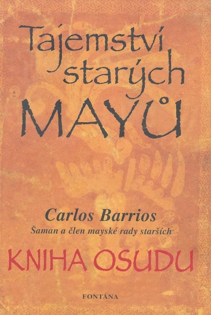 Tajemství starých Mayů - Kniha osudu