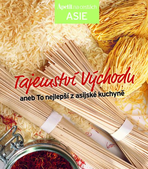 Obrázek produktu: Tajemství východu aneb To nejlepší z asijské kuchyně (Edice Apetit)