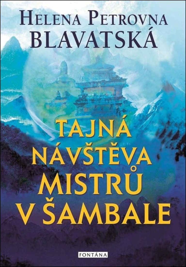 Levně Tajná návštěva mistrů v Šambale