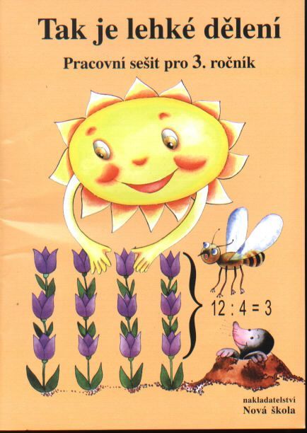 Obrázek produktu: Tak je lehké dělení  - pracovní sešit pro 3.ročník ZŠ