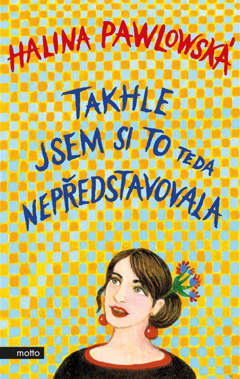 Obrázek produktu: Takhle jsem si to teda nepředstavovala