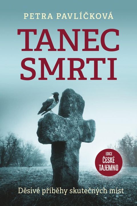Obrázek produktu: Tanec smrti - Děsivé příběhy skutečných míst