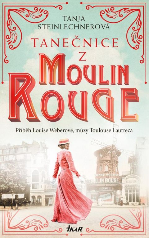 Obrázek produktu: Tanečnice z Moulin Rouge