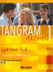 Tangram aktuell 1. Lektion 1-4 Kursbuch + Arbeitsbuch mit Audio-CD zum Arbeitsbuch Hueber Verlag
