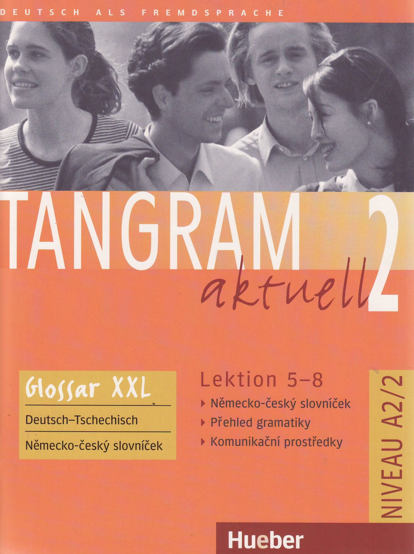 Tangram aktuell 2 /5-8/ Glossar XXL Deutsch-Tschechisch
