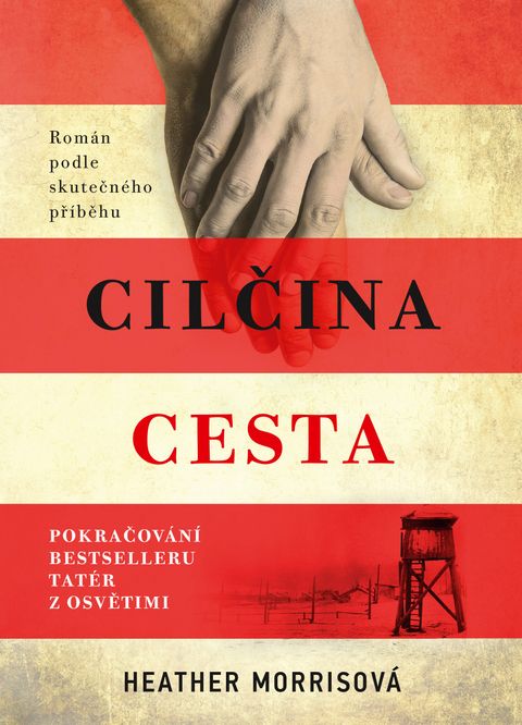 Obrázek produktu: Tatér z Osvětimi: Cilčina cesta