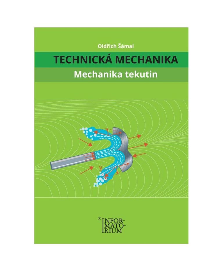 Levně Technická mechanika – Mechanika tekutin