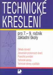 Levně Technické kreslení pro 7.-9.r.ZŠ