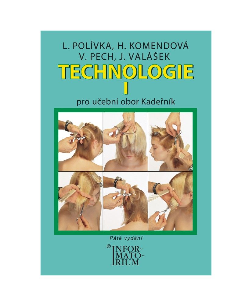 Technologie I pro 1. ročník UO Kadeřník