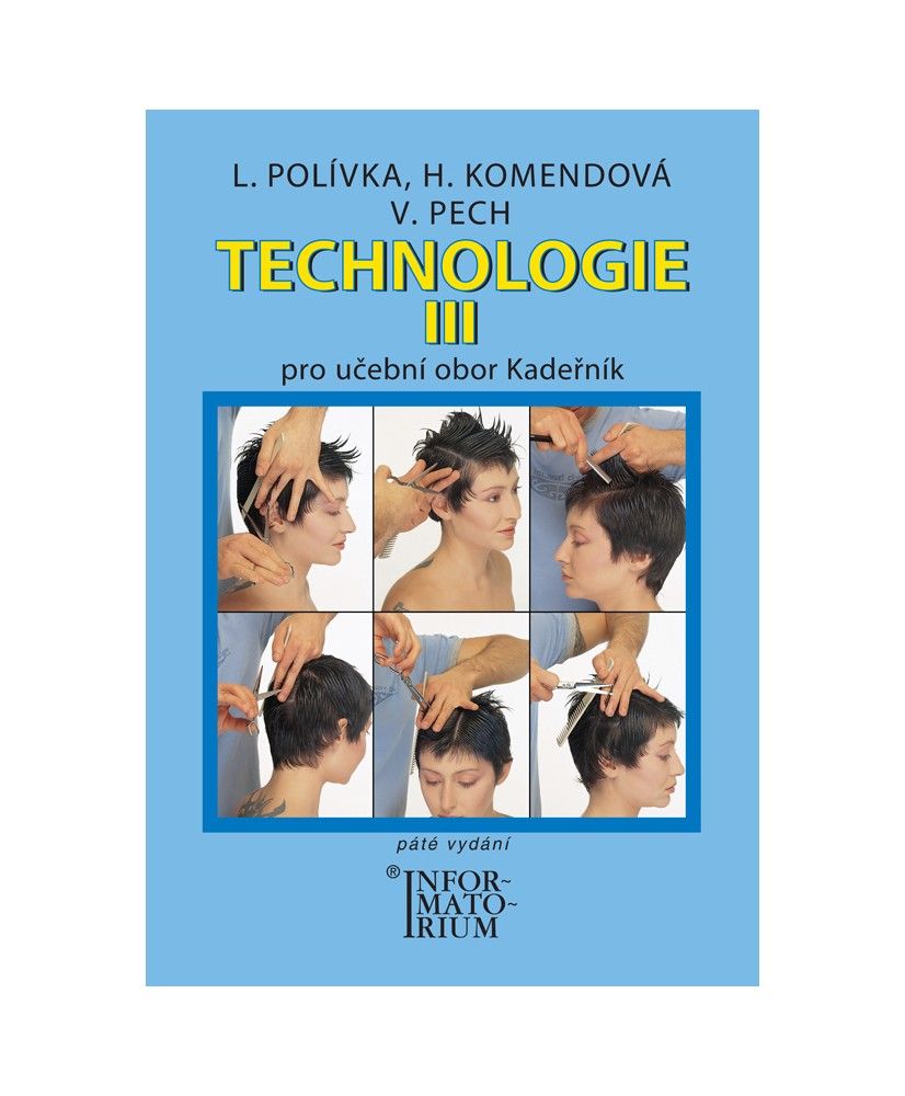 Technologie III. pro učební obor Kadeřník, 5.vyd.