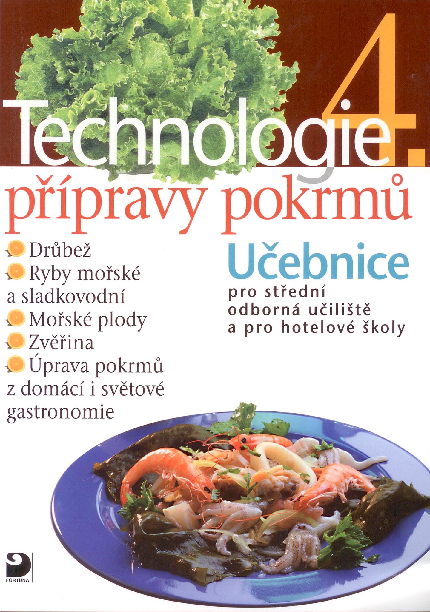 Technologie přípravy pokrmů 4