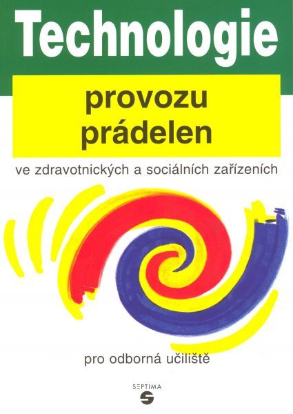 Technologie provozu prádelen ve zdravotnických a sociálních zařízeních pro OU