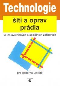 Levně Technologie šití a oprav prádla pro OU