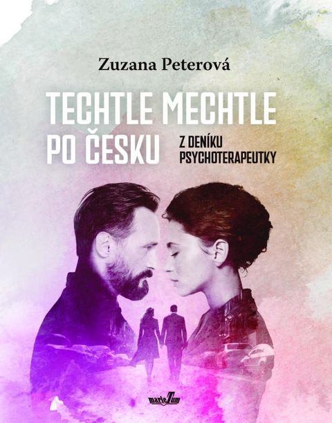 Obrázek produktu: Techtle mechtle po česku - Z deníku psychoterapeutky