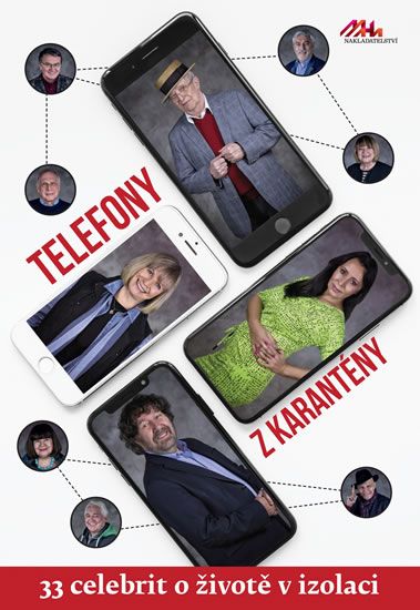 Obrázek produktu: Telefony z karantény aneb 33 celebrit o životě v izolaci