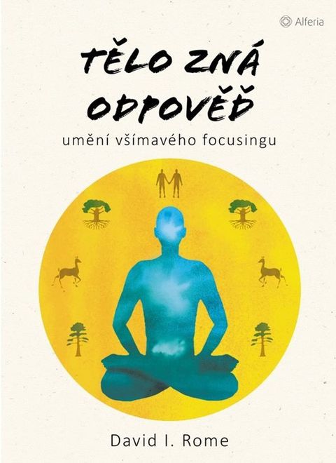 Obrázek produktu: Tělo zná odpověď