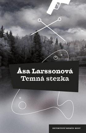 Temná stezka - Asa Larssonová