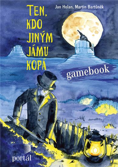 Obrázek produktu: Ten, kdo jiným jámu kopá - Gamebook