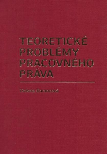 Obrázek produktu: Teoretické problémy pracovného práva