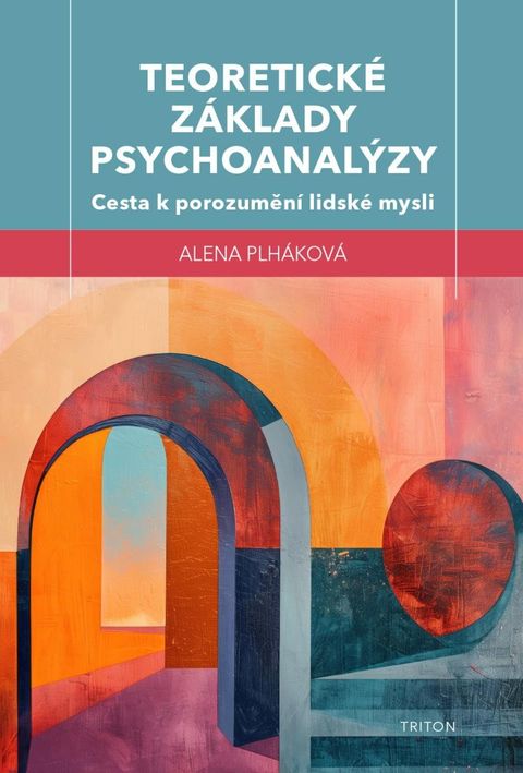 Obrázek produktu: Teoretické základy psychoanalýzy