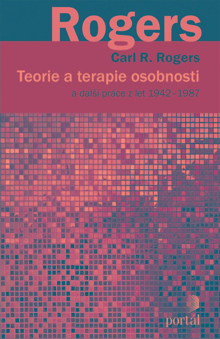 Teorie a terapie osobnosti a další práce z let 1942–1987