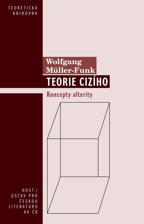 Obrázek produktu: Teorie cizího - Koncepty alterity