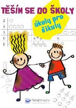 Obrázek produktu: Těším se do školy - úkoly pro šikuly