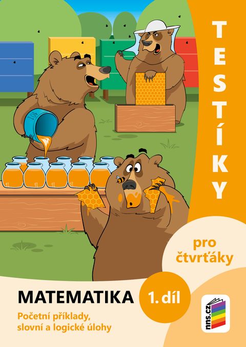 Obrázek produktu: Testíky pro čtvrťáky – matematika, 1. díl (barevný pracovní sešit)