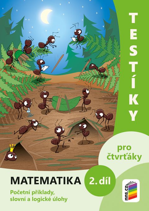 Obrázek produktu: Testíky pro čtvrťáky – matematika, 2. díl (barevný pracovní sešit)