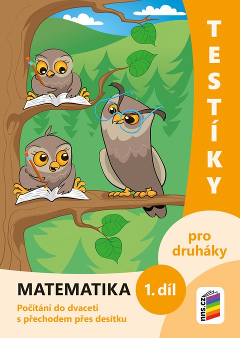 Obrázek produktu: Testíky pro druháky – matematika, 1. díl (barevný pracovní sešit)