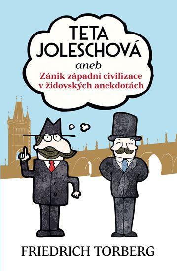 Teta Joleschová - Friedrich Torberg