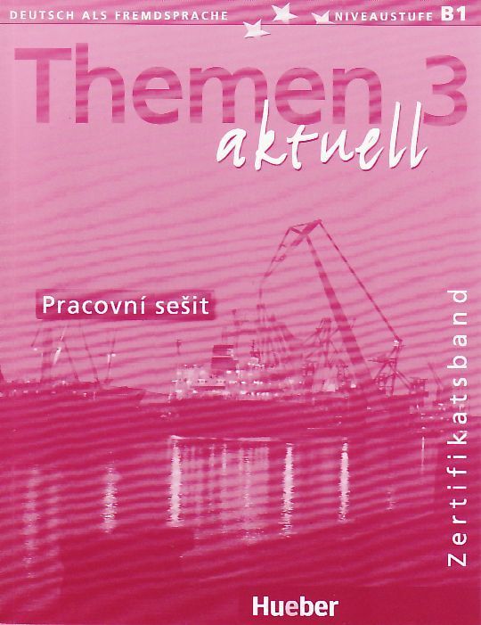 Themen aktuell 3 - pracovní sešit CZ