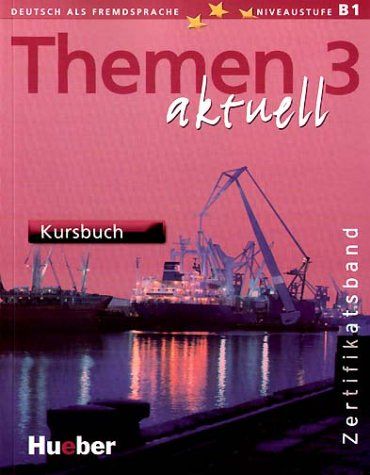 Obrázek produktu: Themen aktuell 3 - učebnice němčiny (Zertifikatsband)