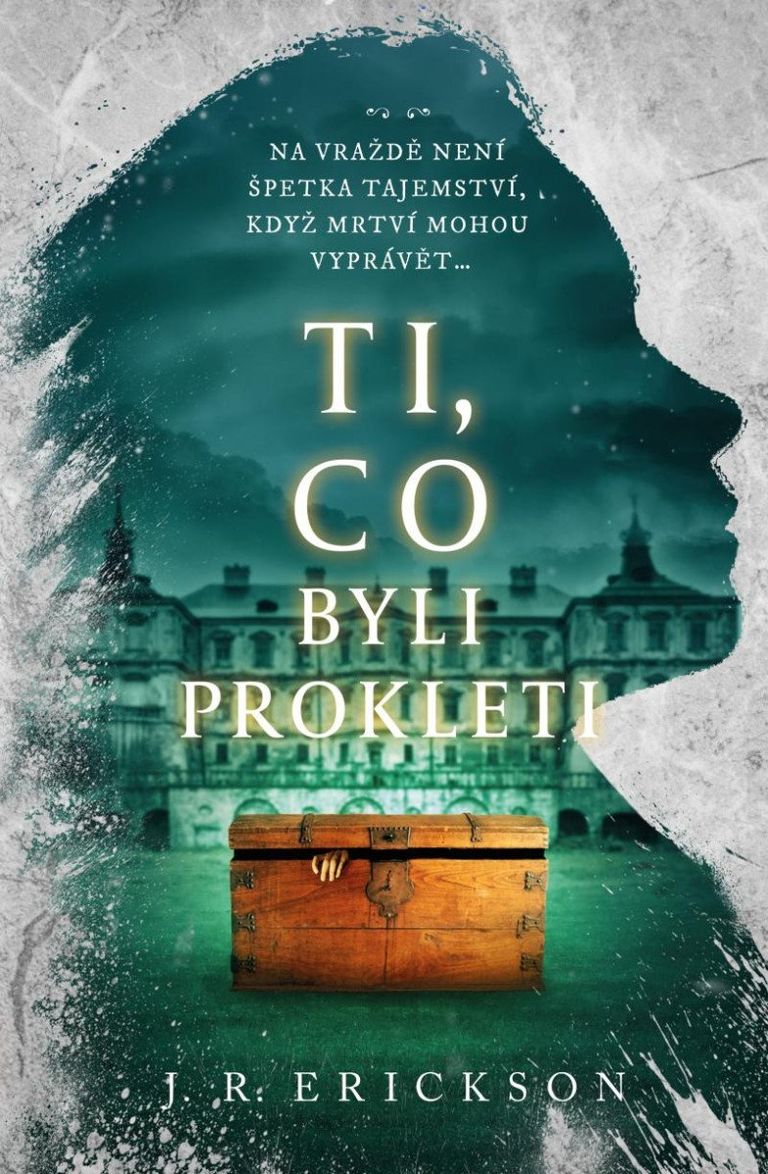 Ti, co byli prokleti - J.R. Erickson