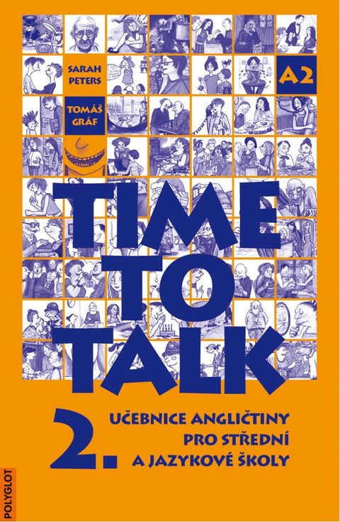 Obrázek produktu: Time to Talk 2.díl - učebnice pro SŠ a jazykové školy