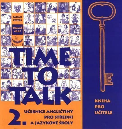 Obrázek produktu: Time to Talk 2. SŠ a JŠ - kniha pro učitele