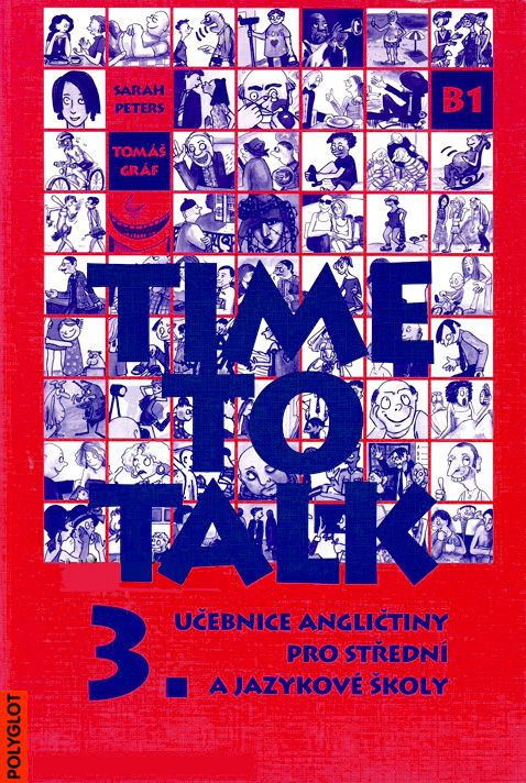 Obrázek produktu: Time to Talk 3.díl - učebnice pro SŠ a jazykové školy
