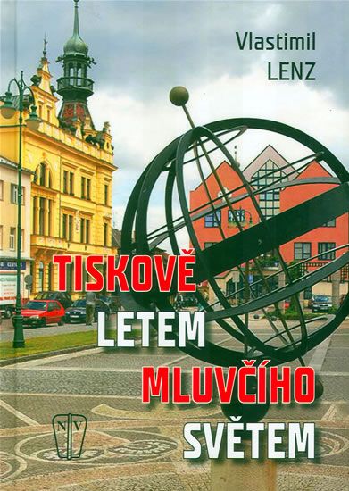 Obrázek produktu: Tiskově letem mluvčího světem