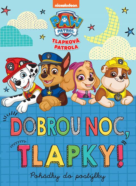 Obrázek produktu: Tlapková patrola - Dobrou noc, tlapky!