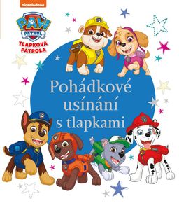 Obrázek produktu: Tlapková patrola - Pohádkové usínání s tlapkami