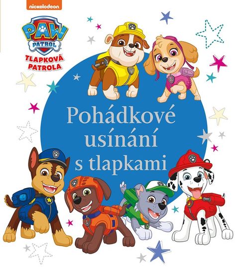 Obrázek produktu: Tlapková patrola - Pohádkové usínání s tlapkami