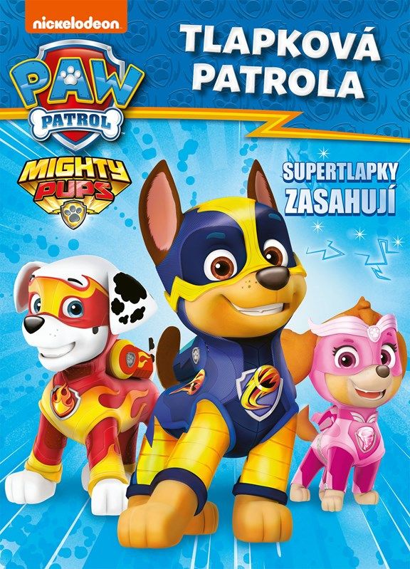 Tlapková patrola - Supertlapky zasahují - kolektiv
