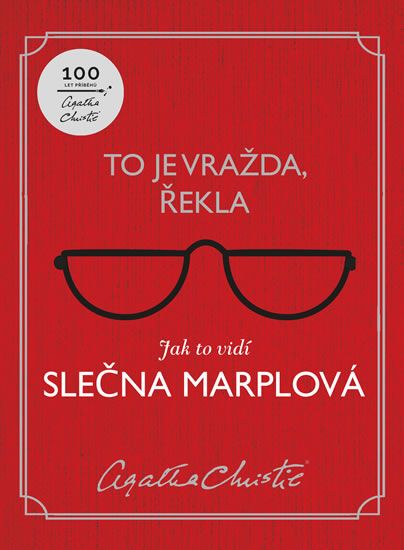 Obrázek produktu: To je vražda, řekla: Jak to vidí slečna Marplová